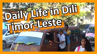 Daily life in Dili Capital of TimorLeste [upl. by Carmella790]