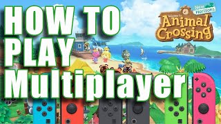 How to Play Multiplayer in Animal Crossing New Horizons  All Modes local 1 switch co op online [upl. by Tonl]