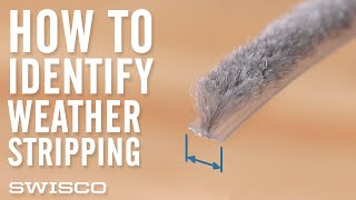 Identifying Replacement Weatherstripping [upl. by Avlasor]