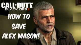 Black Ops 2 How To Save Alex Mason [upl. by Leasim]