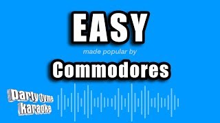 Commodores  Easy Karaoke Version [upl. by Massie]