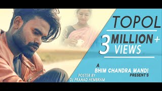 TOPOL  SANTHALI HEART TOUCHING MUSIC VIDEO  2019 [upl. by Antonetta]