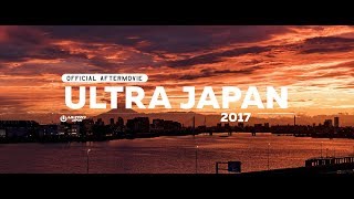 ULTRA JAPAN 2017 Official 4K Aftermovie [upl. by Claudianus]