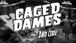 Caged Dames 2014 trailer [upl. by Gerry]