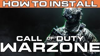 How to Install and Setup Call of Duty Warzone PC [upl. by Nanah]