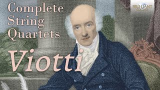 Viotti Complete String Quartets [upl. by Atlante]