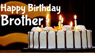 Happy birthday wishes for Brother  Best birthday messages amp greetings for Brother [upl. by Genaro]