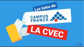 Les tutos de Campus France  la CVEC [upl. by Gillead]