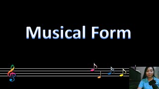 Musical Form [upl. by Eniamirt63]