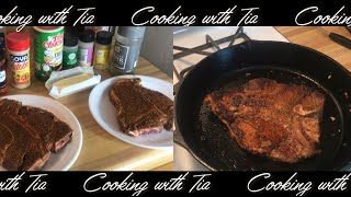 Cast iron skillet TBone Porterhouse Steak recipe  Cooking with Tia [upl. by Verene843]