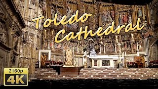 Toledo Cathedral  Spain 4K Travel Channel [upl. by Rosio]