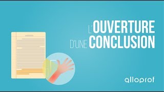 Louverture dune conclusion  Français  Alloprof [upl. by Minica185]