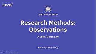 Research Methods Observations Sociology Theory amp Methods [upl. by Artined]