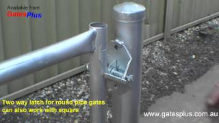 Gate Latch 2 way for round pipe and square [upl. by Eusassilem]