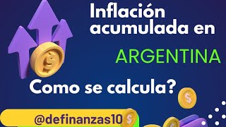 Inflacion en Argentina como calcular la inflacion anual acumulada [upl. by Llorrad]