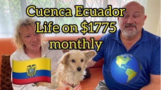 Ecuador Expats  Life on a 1775 Monthly Budget Cuenca Ecuador Cost of Living [upl. by Nerty686]