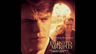 The Talented Mr Ripley Soundtrack Suite [upl. by Dulcia]