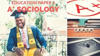 A Sociology AQA Paper 1 Education [upl. by Hervey]