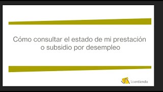 Cómo consultar el estado de nuestra prestación por desempleo en el SEPE [upl. by Wallinga]