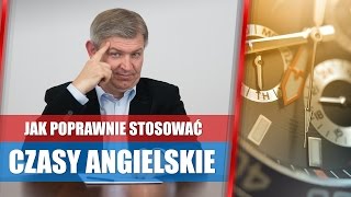 Czasy angielskie  jak stosować przeszły teraźniejszy i przyszły [upl. by Skvorak279]