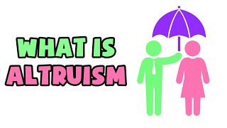 What is Altruism  Explained in 2 min [upl. by Avirt30]