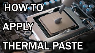 BEGINNERS GUIDE How To Apply CPU Thermal Paste [upl. by Mccready]