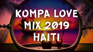 HAITIAN KOMPA MUSIC INSTRUMENTAL MIX 2019  HAITI  MIAMI  PARIS  CANADA [upl. by Schreibman322]