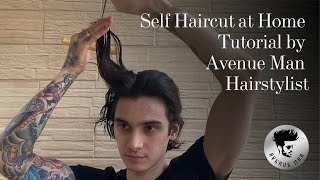 Self Haircut at Home Tutorial by Avenue Man Hairstylist [upl. by Lachish]