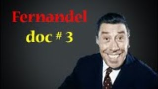 Fernandel  3 documentaire 1991 [upl. by Carmel667]