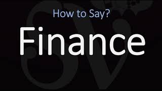 How to Pronounce Finance 3 WAYS British amp American English Pronunciation [upl. by Redna884]