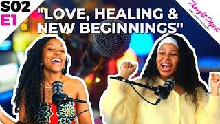 Love Healing amp New Beginnings Thought Digest [upl. by Bluh]