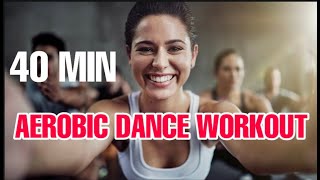 40 min Nonstop Aerobics Dance workout For Beginners and Advanced Level  Vishal Prajapati [upl. by Romeo]