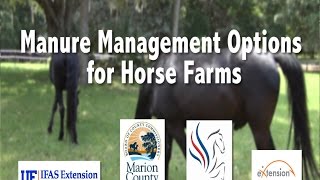 Manure Management Options for Horse Farms [upl. by Berthoud]