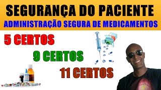 SEGURANÇA DO PACIENTE ADMINISTRAÇÃO SEGURA DE MEDICAMENTOS [upl. by Anivlek]