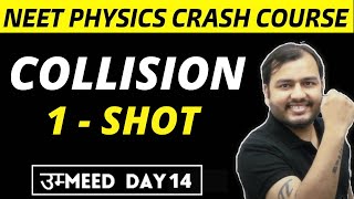 COLLISIONS in ONE SHOT  All Concepts  Formulae  PYQs  NEET Physics Crash Course [upl. by Ennaylloh]