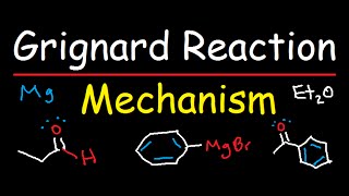 Grignard Reagent Synthesis Reaction Mechanism  Organic Chemistry [upl. by Naehs]