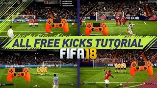 FIFA 18 ALL FREE KICKS TUTORIAL  MOST EFFECTIVE FREE KICKS NEW HIDDEN SECRET OLD HOW TO SCORE [upl. by Elton674]