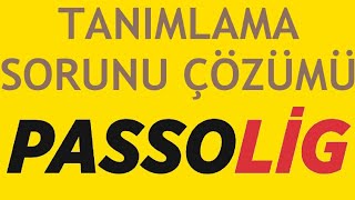 Passolig Tanımlama Sorunu Çözümü [upl. by Aniratak]