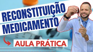 Reconstituição de medicamento  aula prática [upl. by Ainniz]