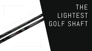 Worlds Lightest Golf Shaft [upl. by Adlig]