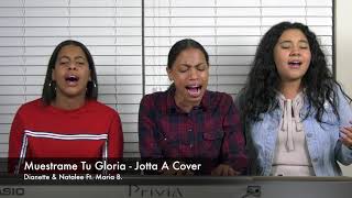 Muestrame Tu Gloria  Jotta A  Dianette Natalee Cover [upl. by Ainoda482]