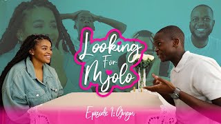 Looking For Mjolo  Episode 1 w Gugulethu Nyatsumba S1 [upl. by Alyce]