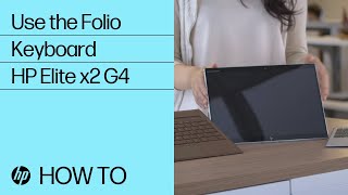 Use the Folio Keyboard  HP Elite x2 G4  HP Support [upl. by Jones]