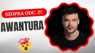 AWANTURA  szopka dla reportera odc 27 [upl. by Ruzich]