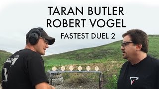 Taran Butler vs Robert Vogel Fastest Duel 2 Shooting Steel [upl. by Aihsyt]