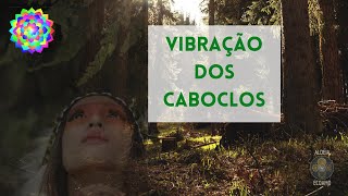 Vibração Caboclos  Meditação de conexão Caboclos Oxossi Xamanismo Flauta Xamânica [upl. by Xymenes]