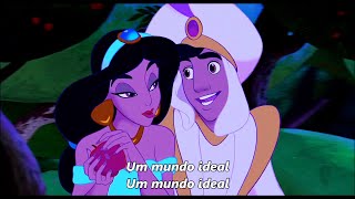 Aladdin  Um Mundo Ideal LetraLegendadoPTBR [upl. by Vannie70]