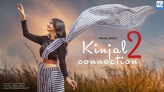 Kinjal Connection 2  Kinjal Dave  Tujhe Kitna  Jaan Ban Gaye  Tu Hi Yarr  Mashup  KD Digital [upl. by Duax]