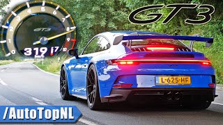 PORSCHE 911 GT3 992 0319KMH INSANE SOUND by AutoTopNL [upl. by Berkman]