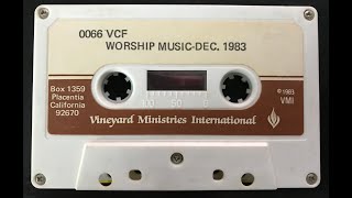 Vineyard Anaheim Worship 1983 [upl. by Waldemar212]